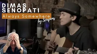 DIMAS SENOPATI - Always Somewhere By Scorpions (Acoustic Cover) | REACTION