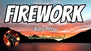FIREWORK - KATY PERRY (karaoke version)