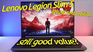 still good value? | Lenovo Legion Slim 5 Gen 9 (2024) AMD feat. RTX 4070