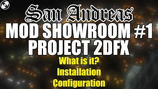 Project 2DFX - SA Mod Showroom #1