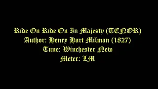 Ride On Ride On In Majesty (TENOR) (Winchester New) # Palm Sunday Hymns # Lent Hymns
