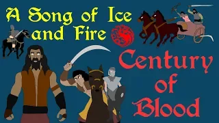 A Song of Ice and Fire: Century of Blood