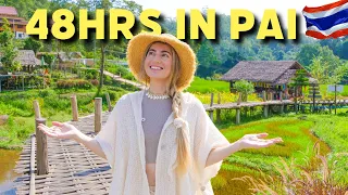 48hrs in PAI  - What To Do in Northern Thailand's Hidden Gem, Pai ✨