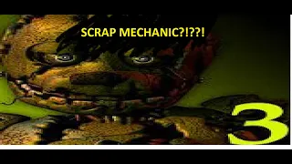 FNaF 3 Gameplay in Scrap Mechanic! (12AM-6AM) (1 Night)