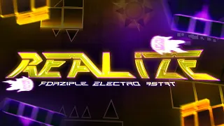 Epic Layout | REALIZE By Forz1ple  & more | Geometry Dash