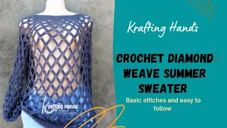 How to crochet the Diamond weave mesh summer sweater / English version