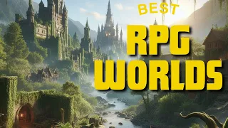 Top 10 best RPG GAME WORLDS u want to live in ( 2024 Updated )