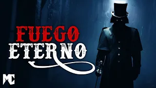 Fuego Eterno (La Historia completa) │ MundoCreepy