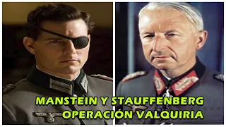 La DRAMÁTICA conversación entre Von Manstein y Claus von Stauffenberg por la operación Valquiria