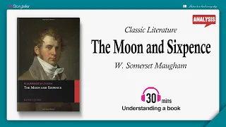 The Moon and Sixpence | Analysis | W. Somerset Maugham