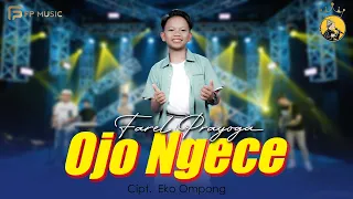 OJO NGECE FAREL - FAREL PRAYOGA (Official Music Video Fp Music)