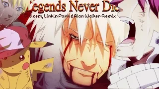 「Anime ＭＶ」-「AMV」-「 Legends Never Die」FT..「Alan Walker , Eminem & Linkin Park」「Ultimate Remix」