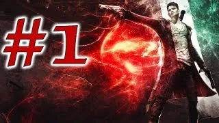 DMC Devil May Cry - Walkthrough Part 1 (Gameplay) (PS3/X360/PC) [HD]