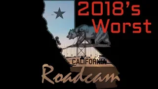 Worst Drivers Of 2018 | Bad Drivers of California 2018