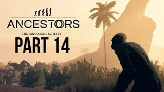 ANCESTORS THE HUMANKIND ODYSSEY Gameplay Walkthrough Part 14 - SAVANNAH