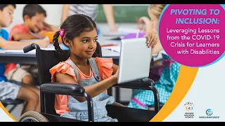 Pivoting to Inclusion: Leveraging Lessons from the COVID-19 Crisis for Learners with Disabilities