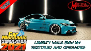 Car Mechanic Simulator 2021 - BMW M4 Liberty Walk 100% Restored. plus a little shop update (DLC)