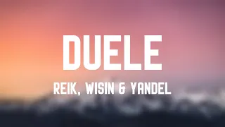 Duele - Reik, Wisin & Yandel (Lyrics Version) 🎃