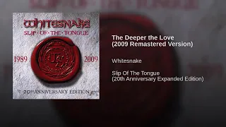 Whitesnake - "The Deeper the Love" (2009/Remastered Version)