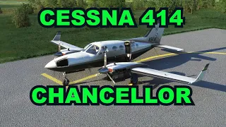 FS2020 / Cessna 414 / le TEST [FR]