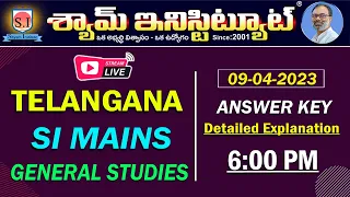 TELANGANA SI MAINS  GENERAL STUDIES EXAM KEY WITH DETAILED EXPLANATION #shyaminstitute