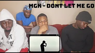 "MGK" DONT LET ME GO REACTION VIDEO