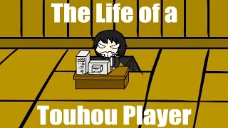 The Life of a Touhou Player