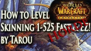 How to Level Skinning 1-525 (Horde) Fast, Easy, & Make Gold Doing It! - World of Warcraft