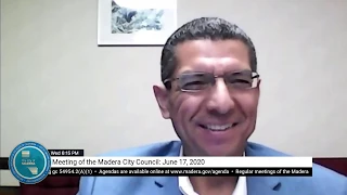 Madera City Council Meeting: June 17, 2020