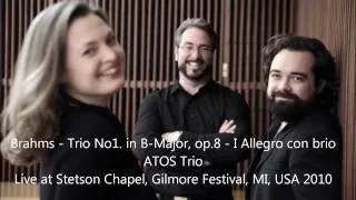 Brahms - Piano Trio in B-Major,op.8 - I Allegro con brio - ATOS Trio