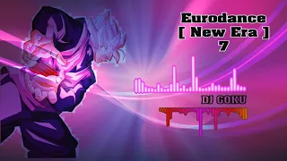 Eurodance New Era #Remix 07