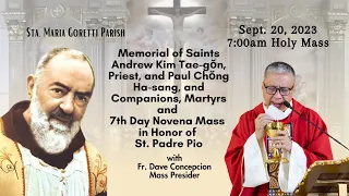 Sept. 20, 2023 /  Rosary and 7th Day Novena Mass in Honor of Padre Pio with Fr. Dave Concepcion