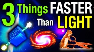 3 Things 'Faster Than Light'