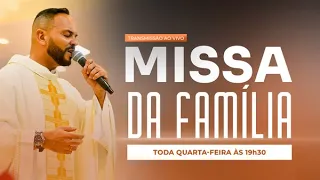 Missa da Família 19:30 - 31/05/2023