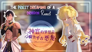 ⌜The Priest Dreaming Of a Dragon React ⌟ // Original.