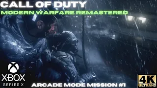 Call of Duty: Modern Warfare Remastered Arcade Mode - Mission #1 | Xbox Series X, Xbox One | 4K