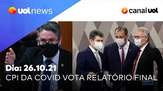 CPI da Covid vota relatório final com 79 pedidos de indiciamento | UOL News (26/10/2021)