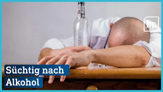 Sehnsucht nach Rausch: Alkoholsucht | hessenschau