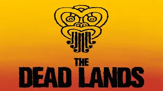 The Dead Lands (2014) retrospective - Hollywood history Kiwi style.