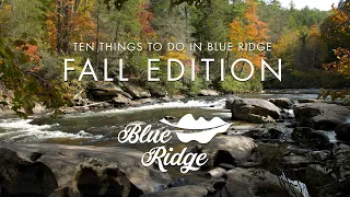 Top 10 Things in Blue Ridge (Fall Edition)