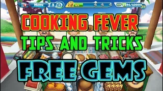 Cooking Fever Tips and Tricks | The BEST way to Play