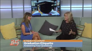 Graduation Etiquette: FAQs with Leading Etiquette Expert Diane Gottsman