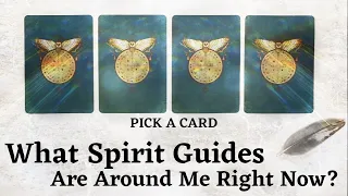 PICK A CARD 🔮 What Spirit Guides Are Around Me Right Now? 🦉 What Are They Guiding Me With? 🪶