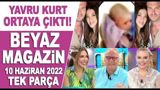 Beyaz Magazin 10 Haziran 2022