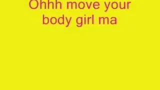 Nina sky - move your body girl