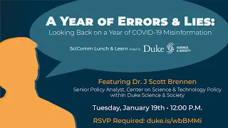 SciComm Lunch & Learn - A Year of Errors & Lies: Looking Back on a Year of COVID-19 Misinformation