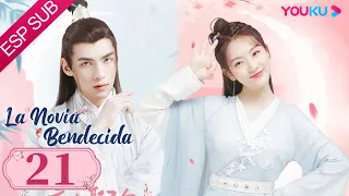 ESPSUB [La Novia Bendecida] EP21 | ROMANCE/TRAJE ANTIGUO | YOUKU