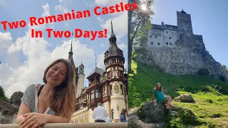 Visiting Two Romanian Castles - Bran Castle and Peles Castle! TRANSYLVANIA VLOG