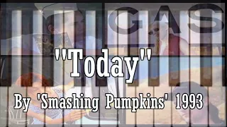 "Today" Smashing Pumpkins, 1993