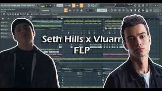 FLP | Seth Hills x Vluarr Style